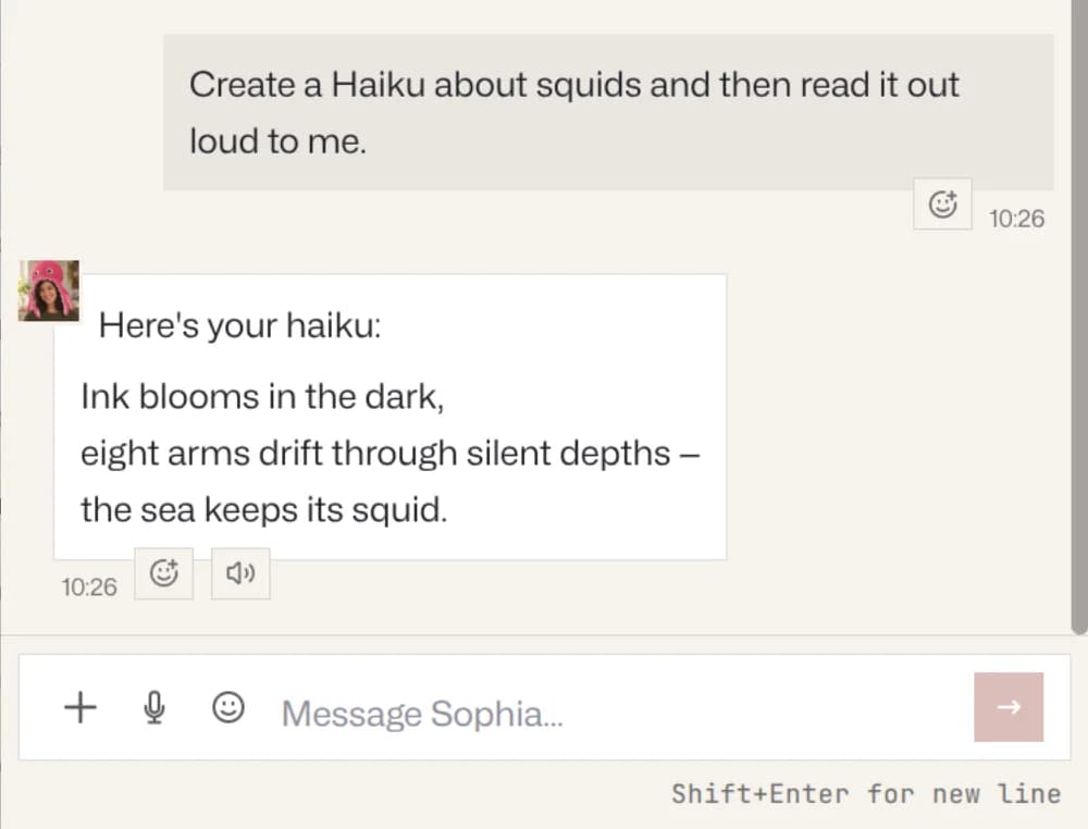 Sophias svar: ”Here's your haiku: Ink blooms in the dark, eight arms drift through silent depths, the sea keeps its squid.” Under det högtalarknappen.