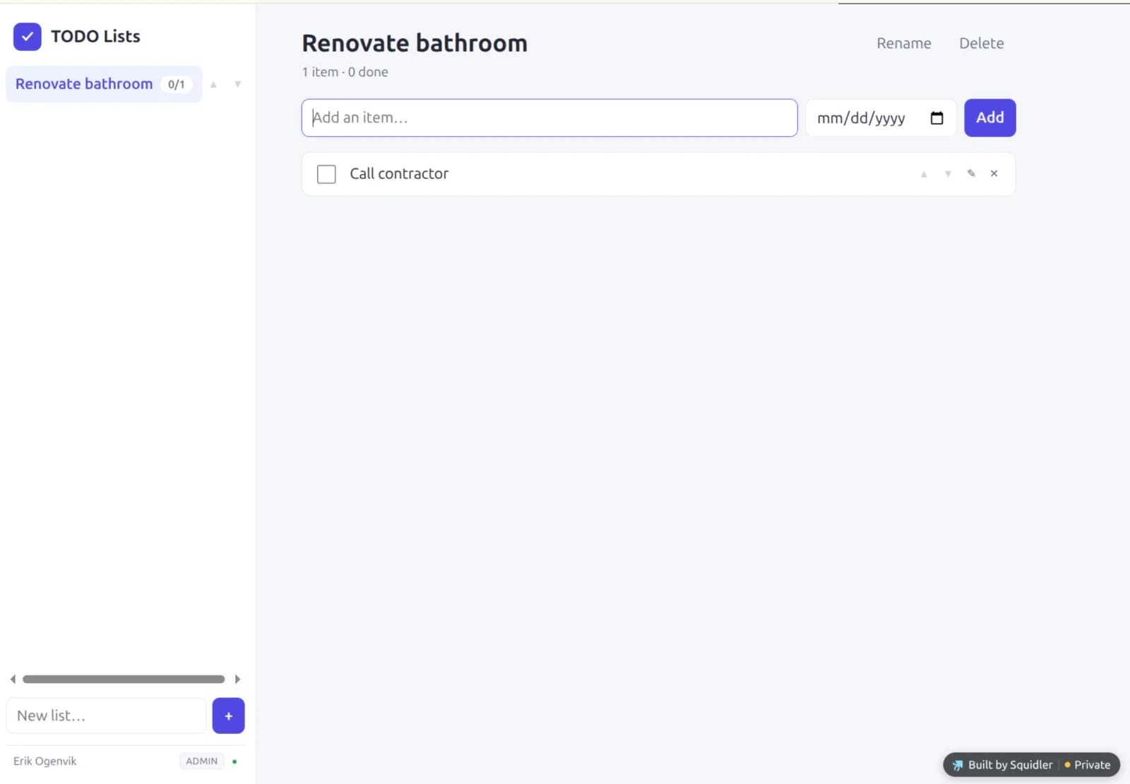 Die App TODO Lists, angemeldet als Administrator: die Liste Renovate bathroom mit dem Eintrag Call contractor, ein Feld für neue Einträge mit Datum, Rename und Delete, Pfeile zum Umsortieren und Schaltflächen zum Bearbeiten und Entfernen. Unten: Erik Ogenvik, ADMIN.